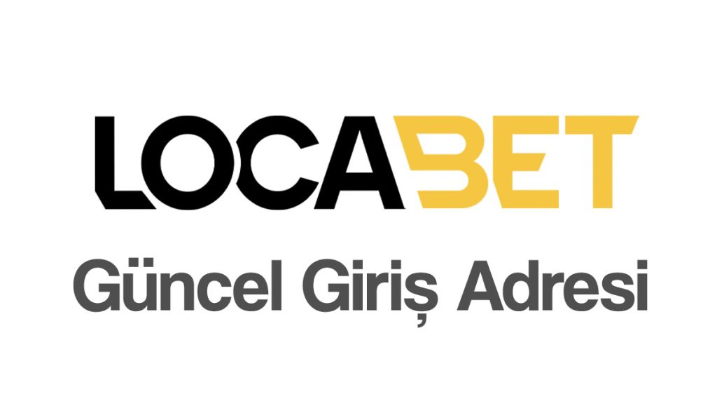 locabet güncel